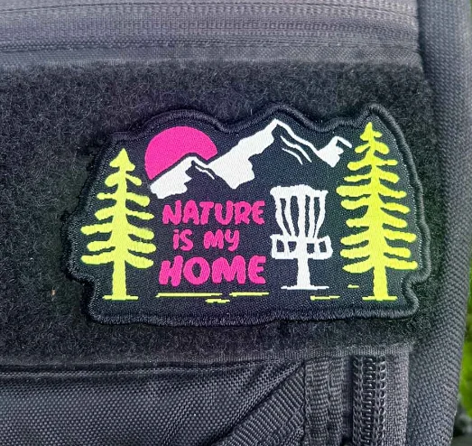Nature Is My Home Disc Golf Patches®