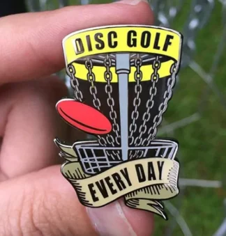 Disc Golf Every Day Pin