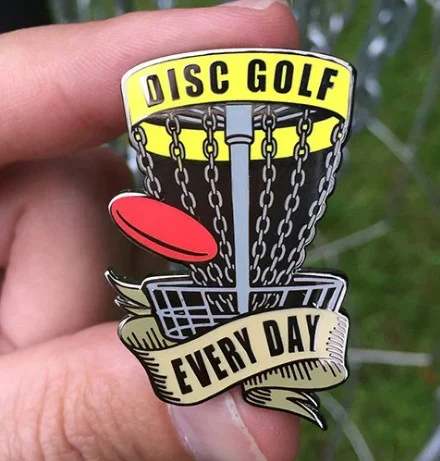 Disc Golf Every Day Pin