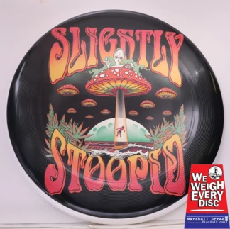 Discraft UltraStar, Slightly Stoopid