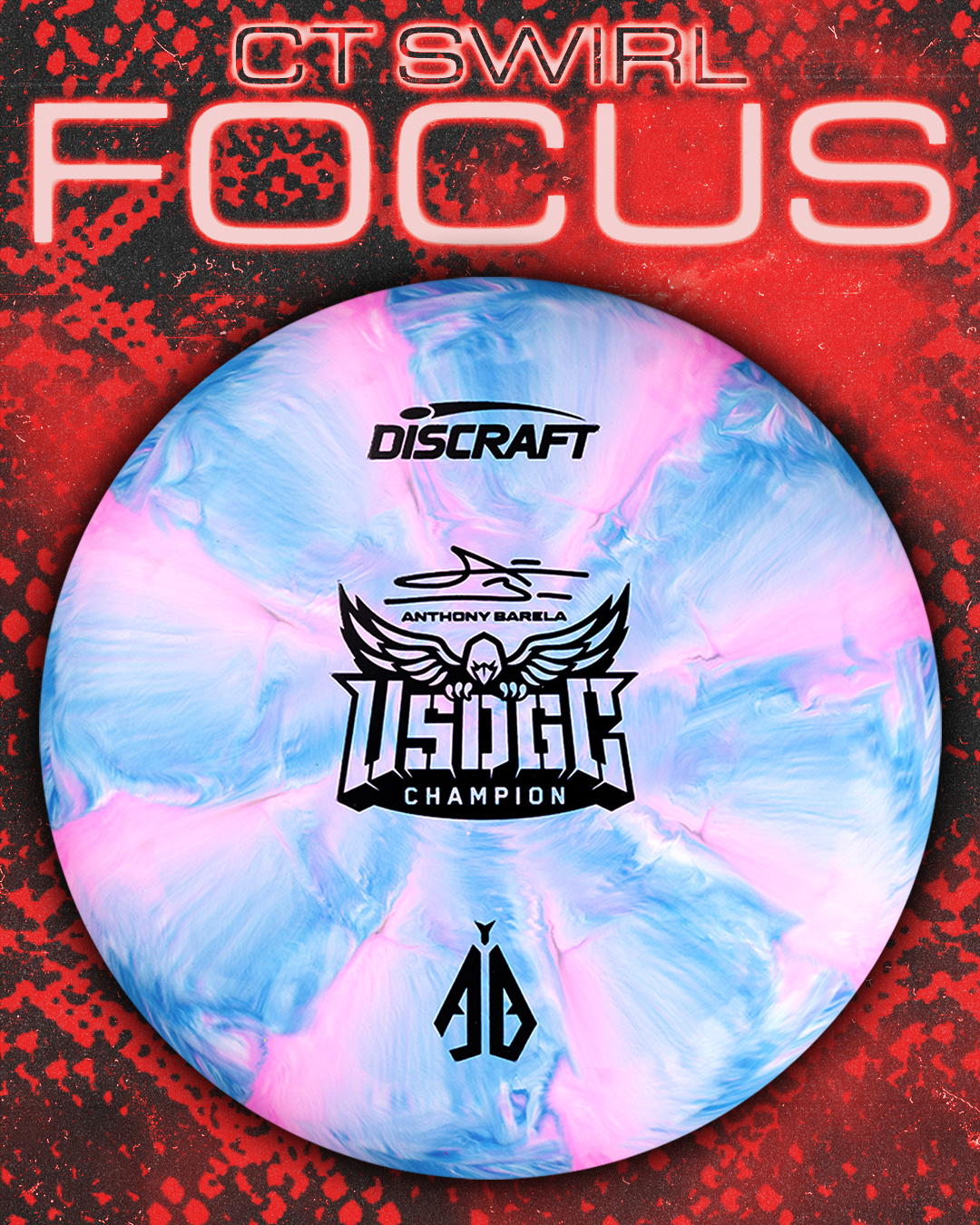 PRE-ORDER Crazy Tuff Swirl Focus, Anthony Barela 2025 USDGC Champion