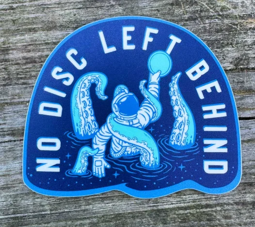 No Disc Left Behind Disc Golf Sticker