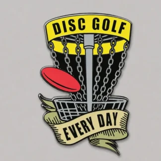 Disc Golf Every Day Basket Pin