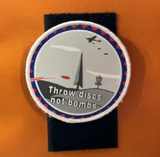 Throw Discs Not Bombs Patch