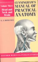 Cunninghams Manual of Practical Anatomy: Volume III: Head, Neck and Brain Cover Image