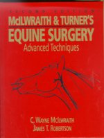 McIlwraith and Turners Equine Surgery: Advanced Techniques Cover Image