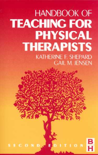 Handbook of Teaching for Physical Therapists Cover Image