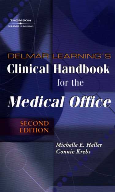 Delmar Learnings Clinical Handbook for the Medical Office Cover Image