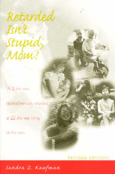Retarded Isnt Stupid, Mom! Cover Image