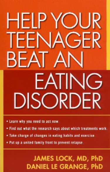 Help Your Teenager Beat an Eating Disorder Cover Image