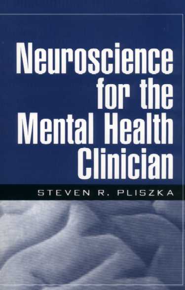 Neuroscience for the Mental Health Clinician Cover Image