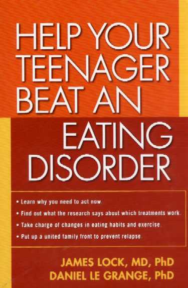 Help Your Teenager Beat an Eating Disorder Cover Image