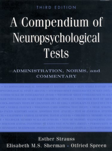Compendium of Neuropsychological Tests: Administration, Norms, and Commentary Cover Image