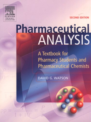 Pharmaceutical Analysis: A Textbook for Pharmacy Students and Pharmaceutical Chemists Cover Image