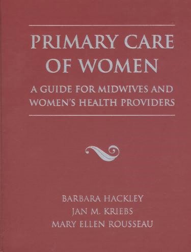 Primary Care of Women: A Guide for Midwives and Womens Health Providers Cover Image
