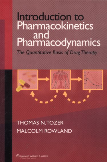 Introduction to Pharmacokinetics and Pharmacodynamics: The Quantitative Basis of Drug Therapy Cover Image