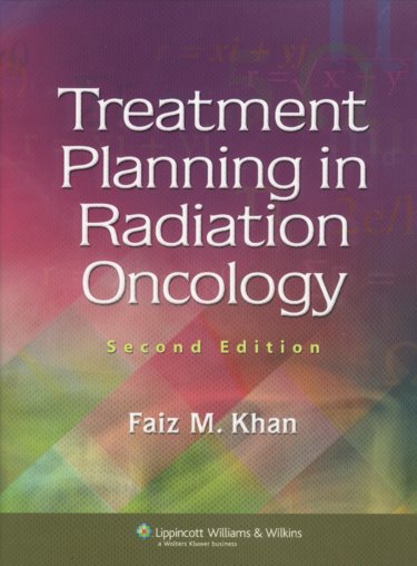Treatment Planning in Radiation Oncology Cover Image