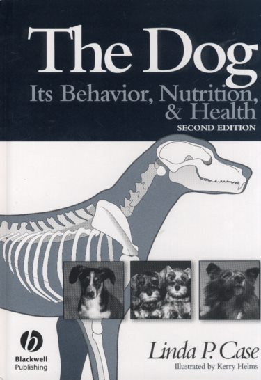 Dog: Its Behavior, Nutrition and Health Cover Image