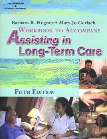 Workbook to Accompany Assisting in Long-Term Care Cover Image