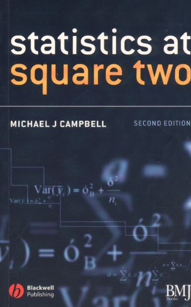 Statistics at Square Two: Understanding Modern Statistical Applications in Medicine Cover Image