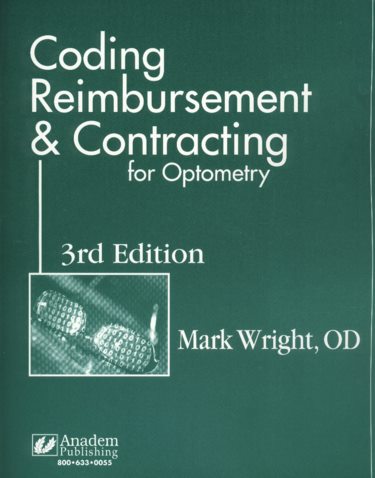 Coding Reimbursement and Contracting for Optometry Cover Image