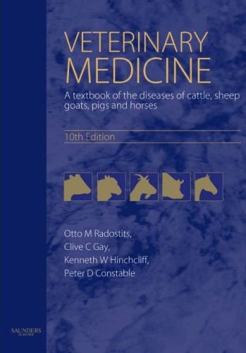 Veterinary Medicine: A Textbook of the Diseases of Cattle, Horses, Sheep, Pigs and Goats Cover Image
