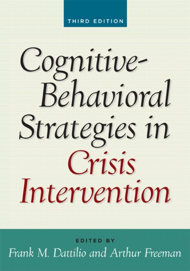 Cognitive-Behavioral Strategies in Crisis Intervention Cover Image
