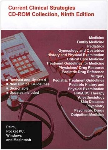Current Clinical Strategies Collection on CD-ROM for Palm, Pocket PC, Windows and Macintosh Cover Image