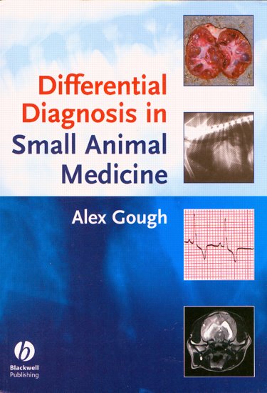 Differential Diagnosis in Small Animal Medicine Cover Image