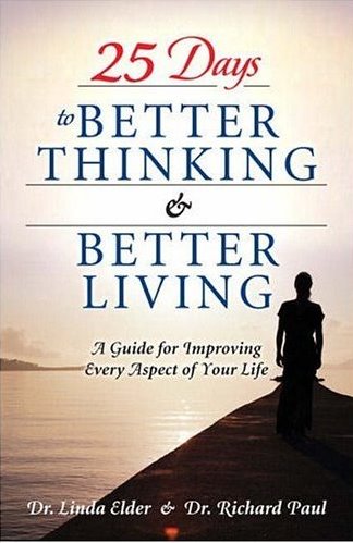 25 Days to Better Thinking and Better Living: A Guide for Improving Every Aspect of Your Life Cover Image