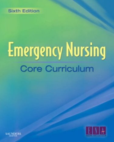 Emergency Nursing: Core Curriculum Cover Image