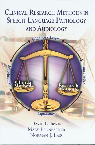 Clinical Research Methods in Speech-Language Pathology and Audiology Cover Image