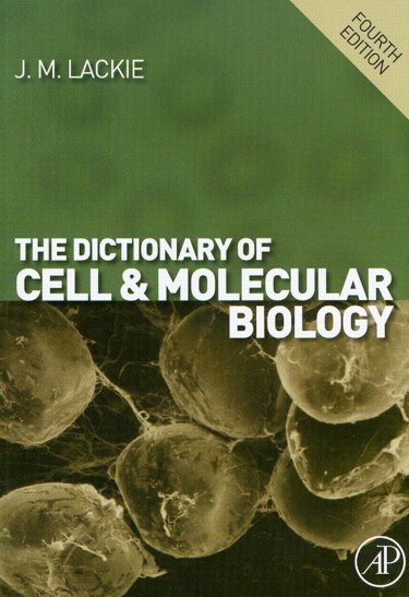 Dictionary of Cell and Molecular Biology Cover Image