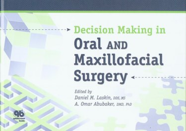 Decision Making in Oral and Maxillofacial Surgery Cover Image