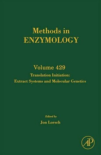 Methods in Enzymology: Translation Initiation: Extract Systems and Molecular Genetics Cover Image