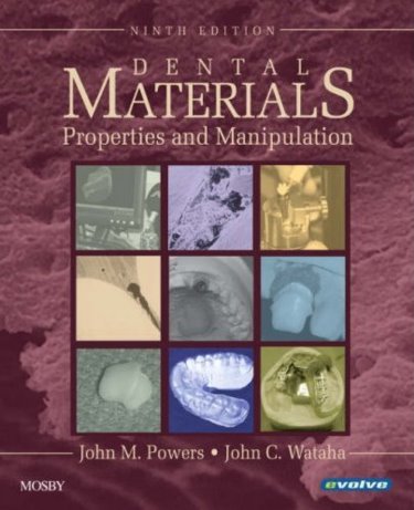 Dental Materials: Properties and Manipulation Cover Image