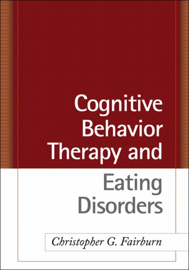 Cognitive Behavior Therapy and Eating Disorders Cover Image