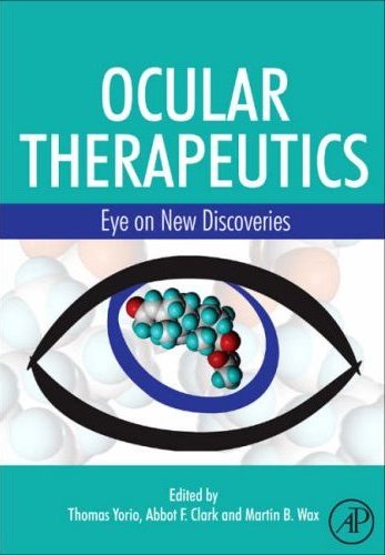 Ocular Therapeutics: Eye on New Discoveries Cover Image