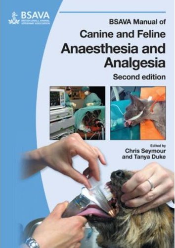 BSAVA Manual of Canine and Feline Anaesthesia and Analgesia Cover Image