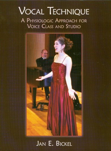 Vocal Technique: A Physiological Approach for Voice Class and Studio Cover Image
