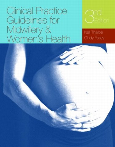 Clinical Practice Guidelines for Midwifery and Womens Health Cover Image