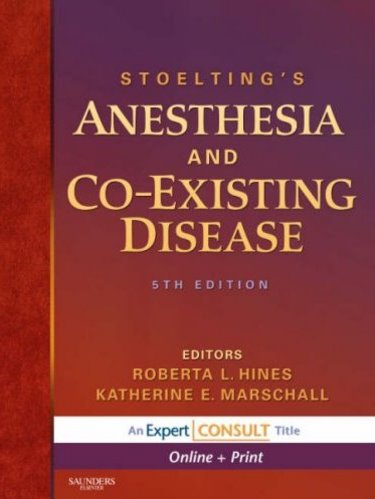 Stoeltings Anesthesia and Co-Existing Disease. Text with Internet Access Code for Expert Consult Edition Cover Image