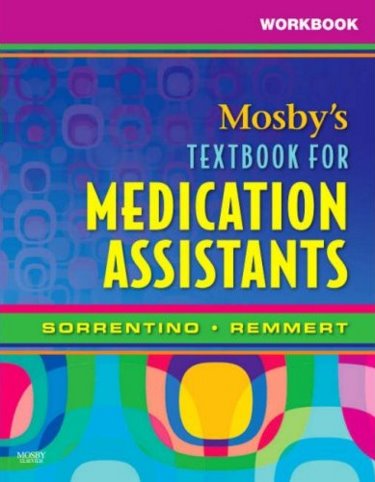 Workbook for Mosbys Textbook for Medication Assistants Cover Image