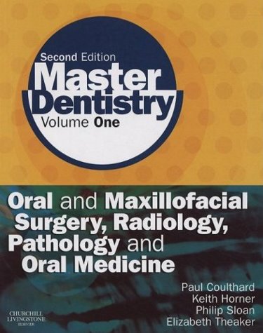 Master Dentistry: Oral and Maxillofacial Surgery, Radiology, Pathology and Oral Medicine Cover Image