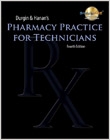Durgin & Hanans Pharmacy Practice for Technicians. Text with CD-ROM for Windows and Macintosh Cover Image