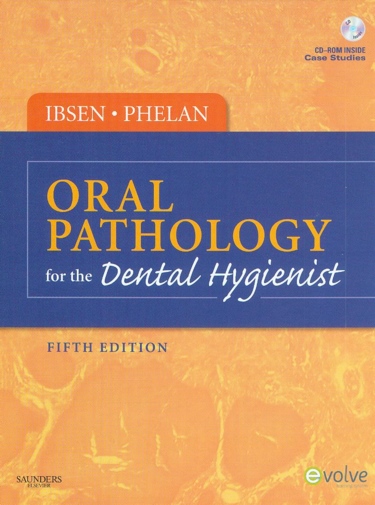 Oral Pathology for the Dental Hygienist. Text with CD-ROM for Macintosh and Windows Cover Image