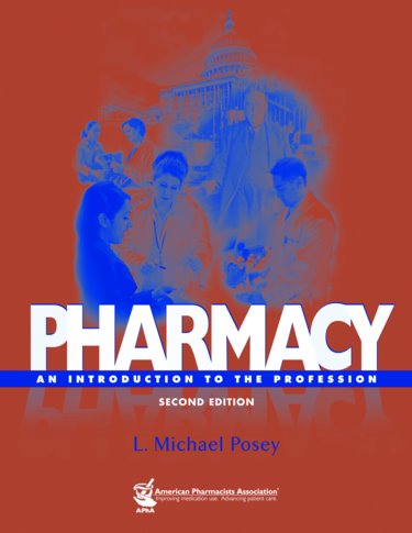 Pharmacy: An Introduction to the Profession Cover Image