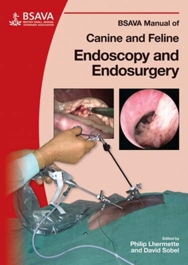 BSAVA Manual of Canine and Feline Endoscopy and Endosurgery Cover Image