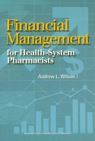 Financial Management Basics for Health-System Pharmacists Cover Image