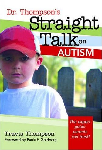 Dr. Thompsons Straight Talk on Autism Cover Image